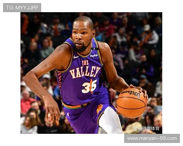 杜兰特反思球队表现多次领先却被逆转未能展现绝对统治力